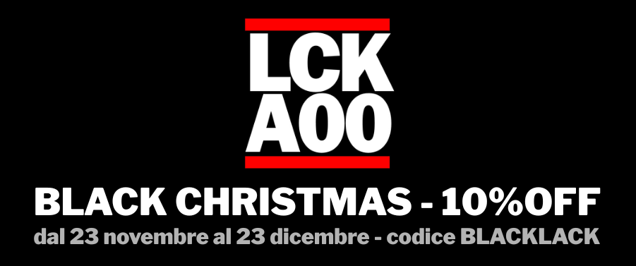 Black Christmas 10% off 23 novembre 23 dicembre 2025